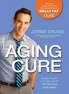 Front cover_The Aging Cure#