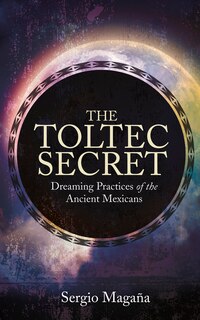 Front cover_The Toltec Secret