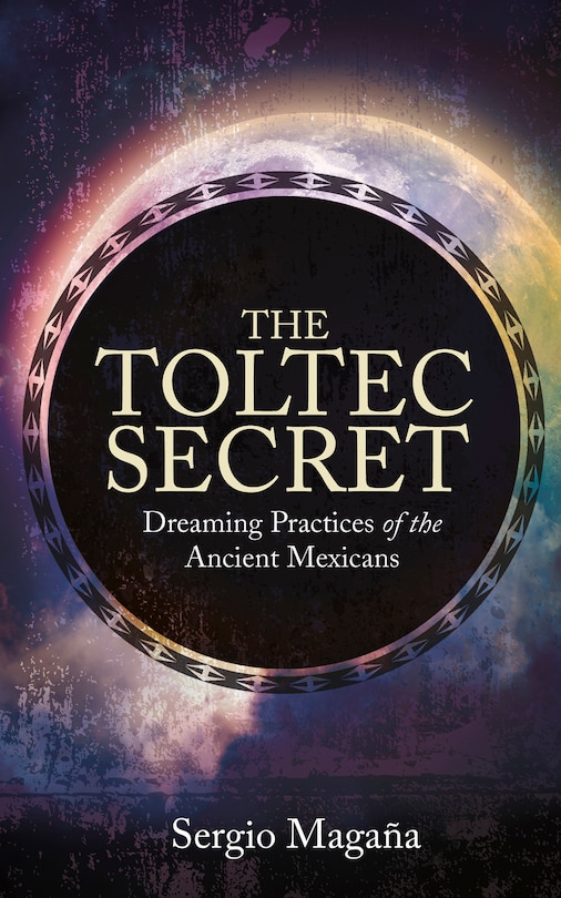 Front cover_The Toltec Secret