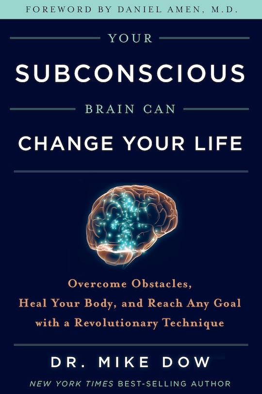Front cover_Your Subconscious Brain Can Change Your Life