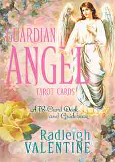Guardian Angel Tarot Cards: A 78-card Deck And Guidebook by Radleigh Valentine
