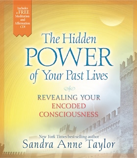 Front cover_The Hidden Power Of Your Past Lives