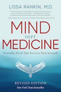 Front cover_Mind Over Medicine - Revised Edition
