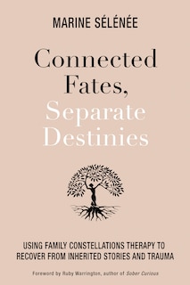 Front cover_Connected Fates, Separate Destinies