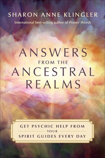 Front cover_Answers From The Ancestral Realms