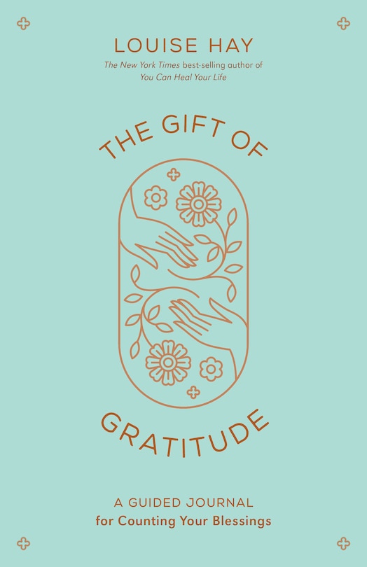 The Gift Of Gratitude: A Guided Journal For Counting Your Blessings