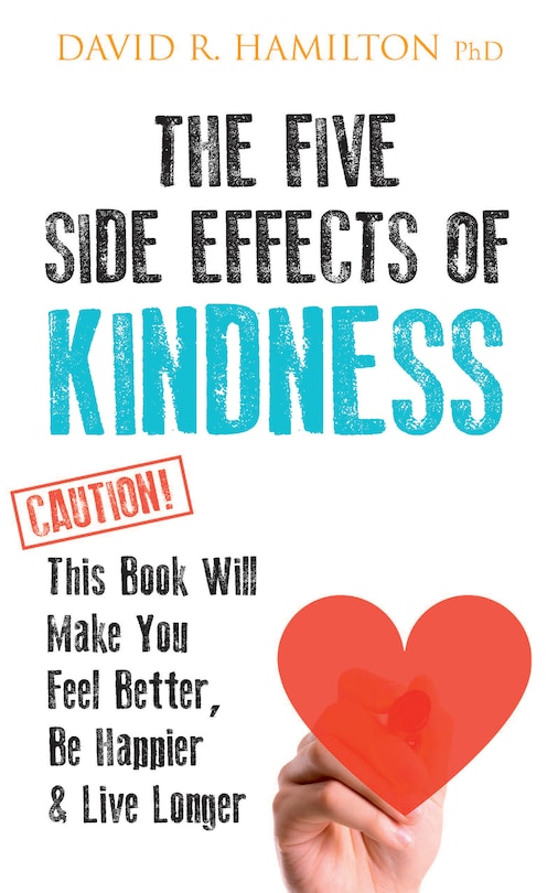 Front cover_The Five Side Effects of Kindness