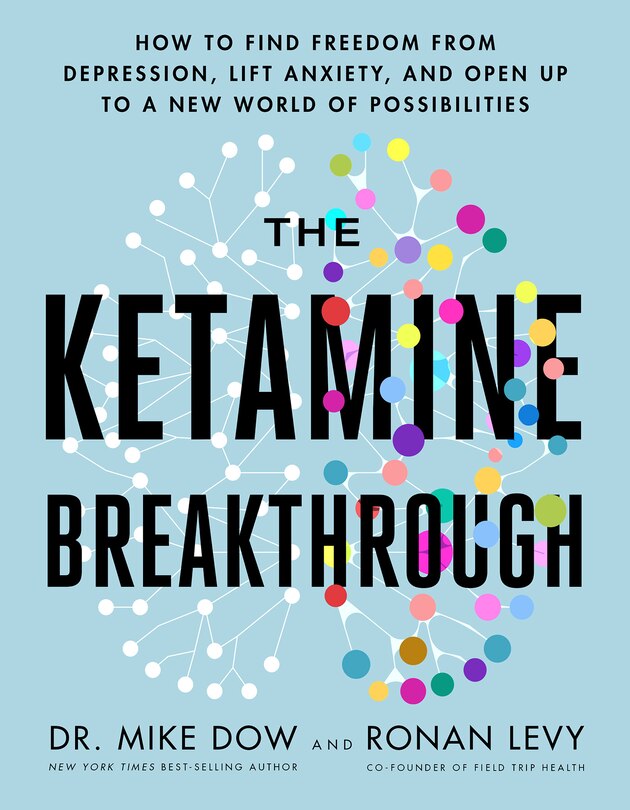 Front cover_The Ketamine Breakthrough