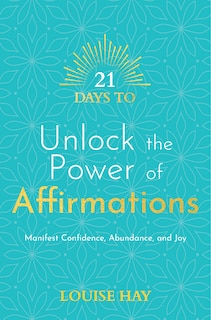 Front cover_21 Days To Unlock The Power Of Affirmations