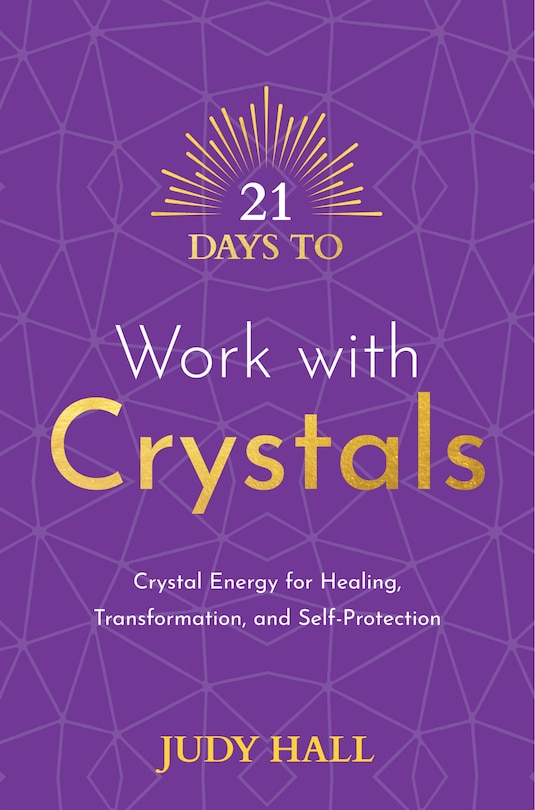 Front cover_21 Days To Work With Crystals