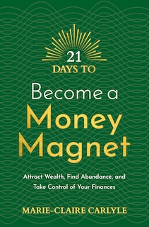 Couverture_21 Days to Become a Money Magnet
