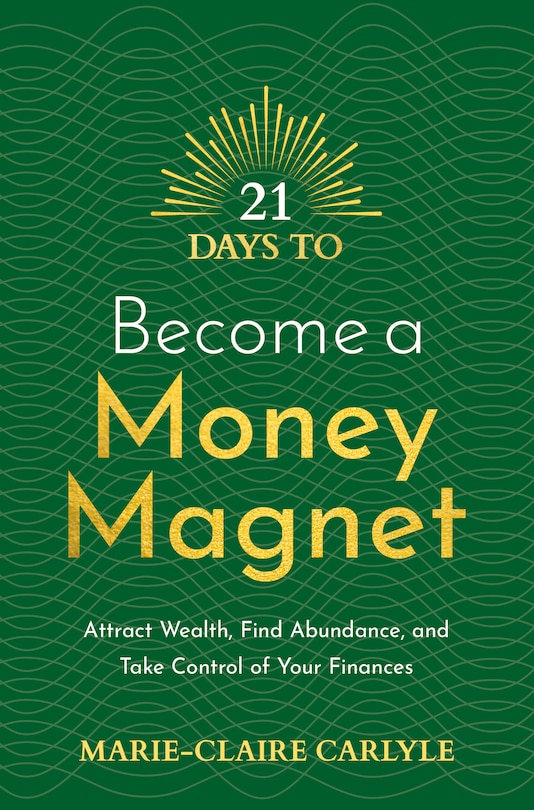 Couverture_21 Days to Become a Money Magnet