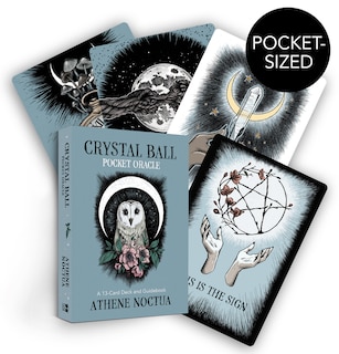 Crystal Ball Pocket Oracle: A 13-Card Deck and Guidebook