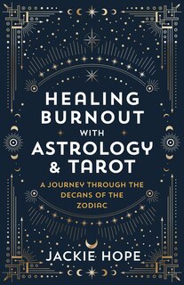 Couverture_Healing Burnout With Astrology & Tarot