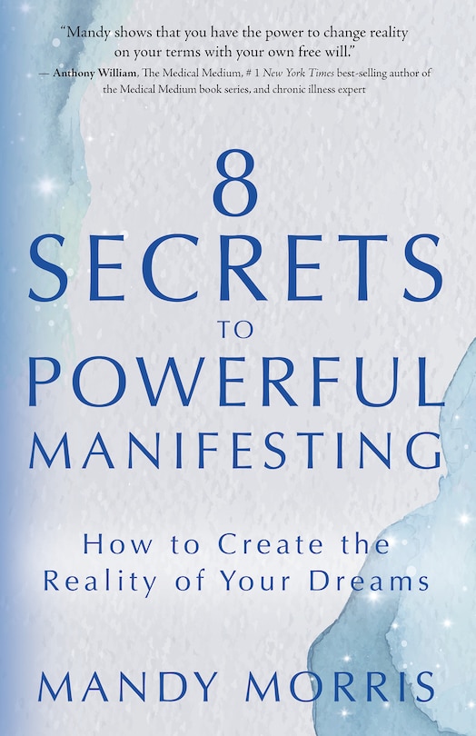 Front cover_8 Secrets to Powerful Manifesting
