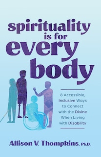 Front cover_Spirituality Is for Every Body