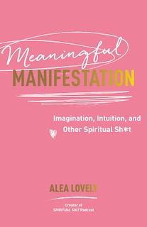 Front cover_Meaningful Manifestation