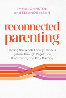 Front cover_Reconnected Parenting