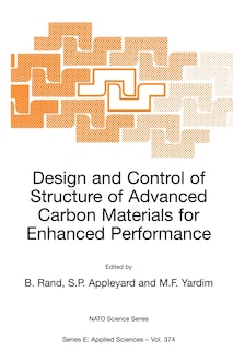 Couverture_Design and Control of Structure of Advanced Carbon Materials for Enhanced Performance