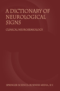Front cover_A Dictionary of Neurological Signs