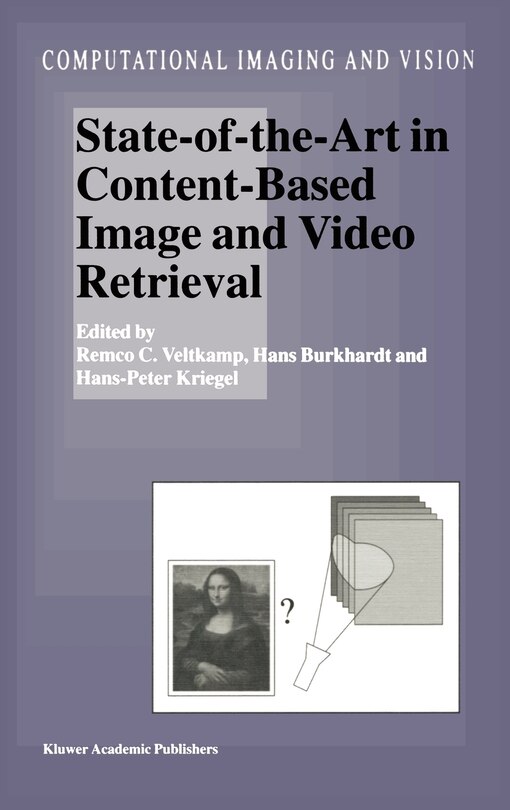 Front cover_State-of-the-art In Content-based Image And Video Retrieval