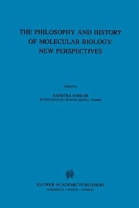 Front cover_The Biology and History of Molecular Biology: New Perspectives