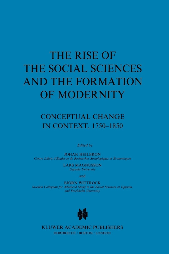 Front cover_The Rise of the Social Sciences and the Formation of Modernity