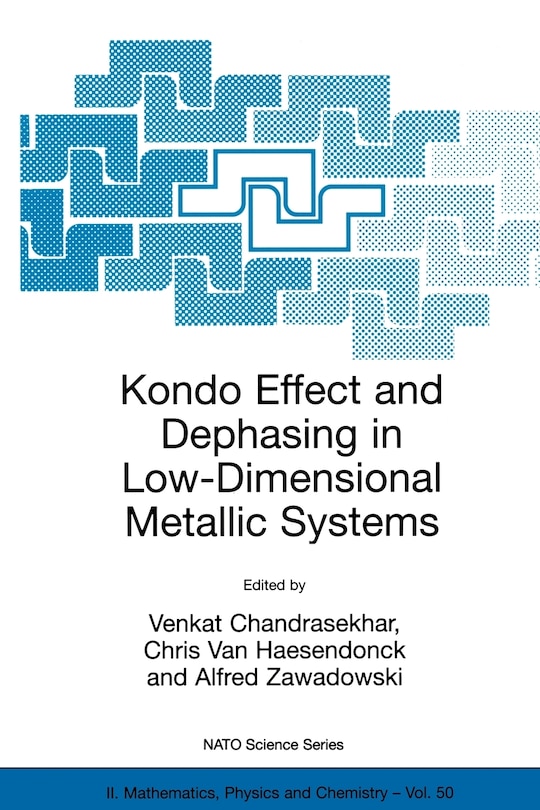 Front cover_Kondo Effect And Dephasing In Low-dimensional Metallic Systems