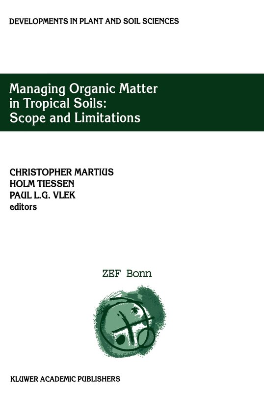 Couverture_Managing Organic Matter in Tropical Soils: Scope and Limitations