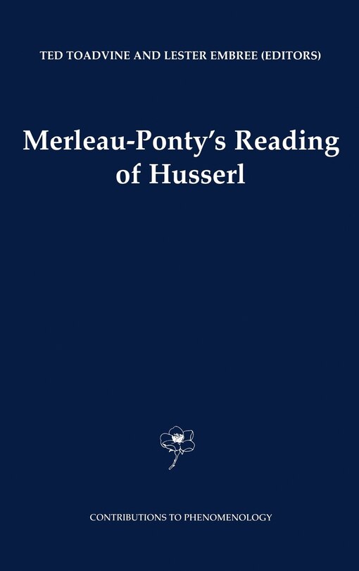 Front cover_Merleau-Ponty's Reading of Husserl