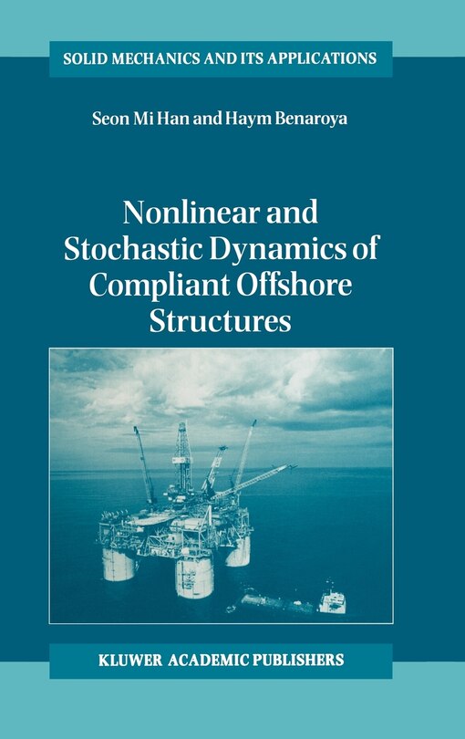 Front cover_Nonlinear And Stochastic Dynamics Of Compliant Offshore Structures