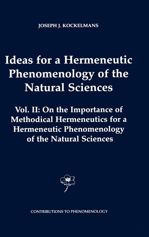 Front cover_Ideas for a Hermeneutic Phenomenology of the Natural Sciences