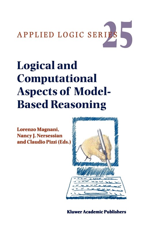Couverture_Logical And Computational Aspects Of Model-based Reasoning