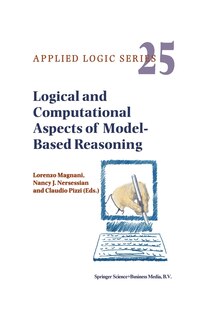 Couverture_Logical And Computational Aspects Of Model-based Reasoning