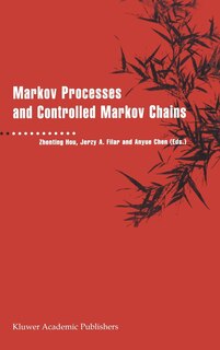 Front cover_Markov Processes And Controlled Markov Chains