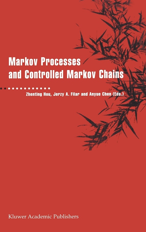 Front cover_Markov Processes And Controlled Markov Chains