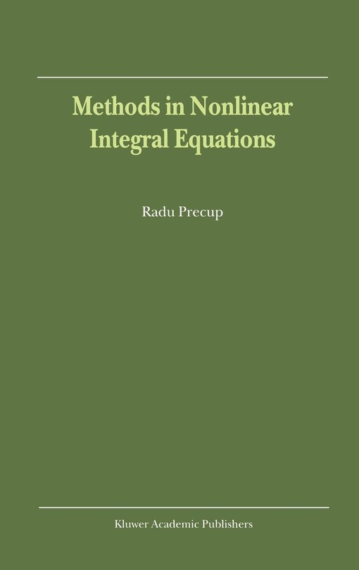 Front cover_Methods In Nonlinear Integral Equations