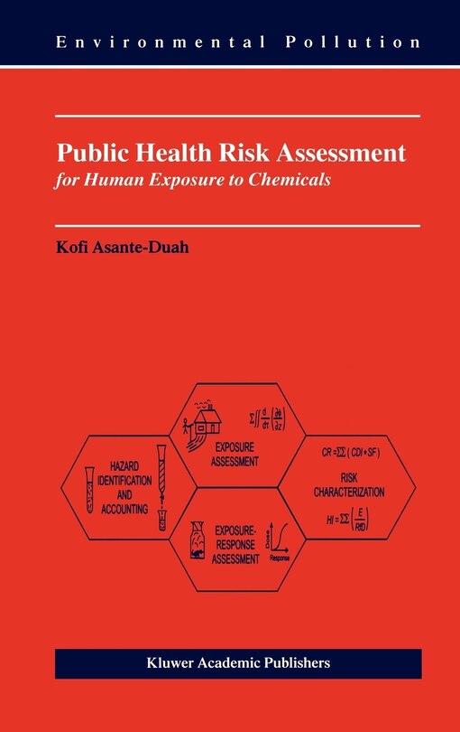 Front cover_Public Health Risk Assessment For Human Exposure To Chemicals