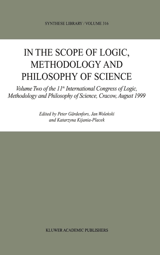 Front cover_In the Scope of Logic, Methodology and Philosophy of Science