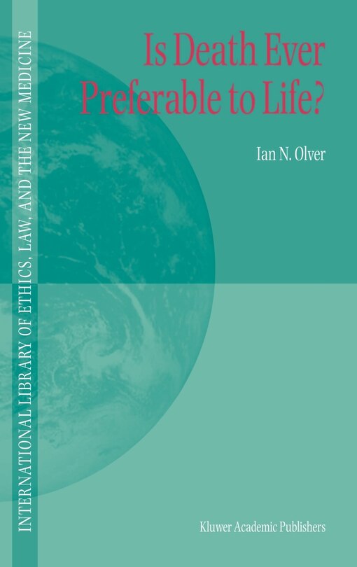 Front cover_Is Death Ever Preferable to Life?