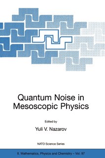 Couverture_Quantum Noise in Mesoscopic Physics