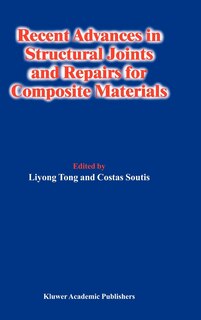 Couverture_Recent Advances In Structural Joints And Repairs For Composite Materials
