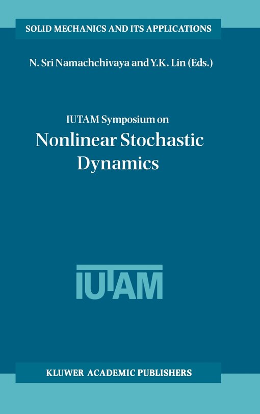 Front cover_Iutam Symposium on Nonlinear Stochastic Dynamics