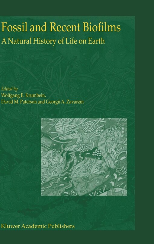 Front cover_Fossil and Recent Biofilms