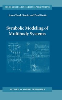 Front cover_Symbolic Modeling Of Multibody Systems