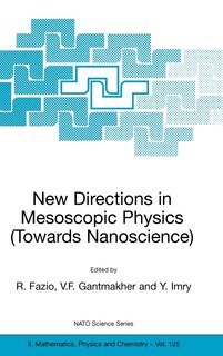 Couverture_New Directions in Mesoscopic Physics (Towards Nanoscience)