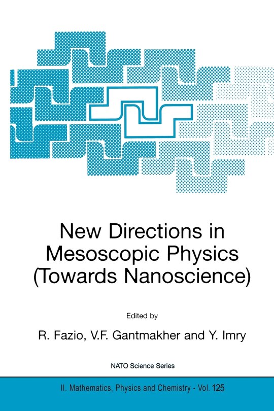 Couverture_New Directions in Mesoscopic Physics (Towards Nanoscience)
