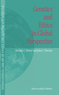 Front cover_Genetics And Ethics In Global Perspective