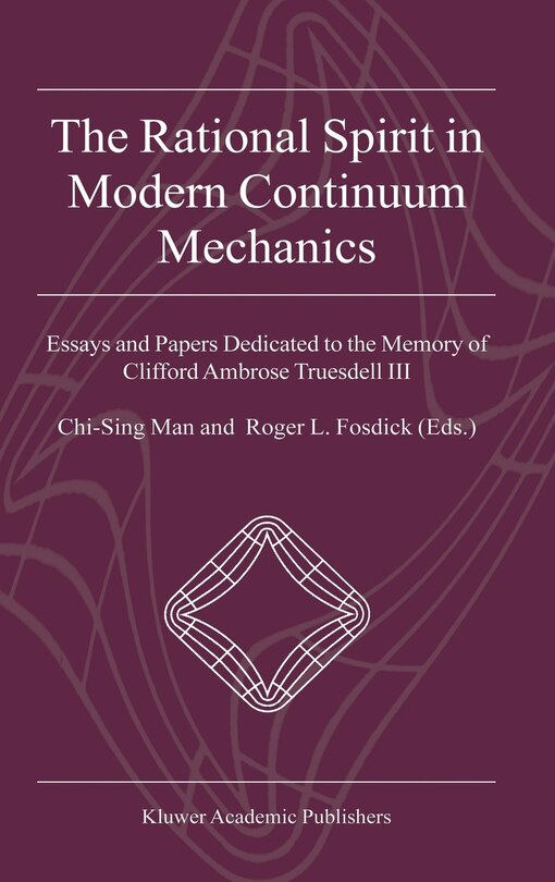 Front cover_The Rational Spirit in Modern Continuum Mechanics