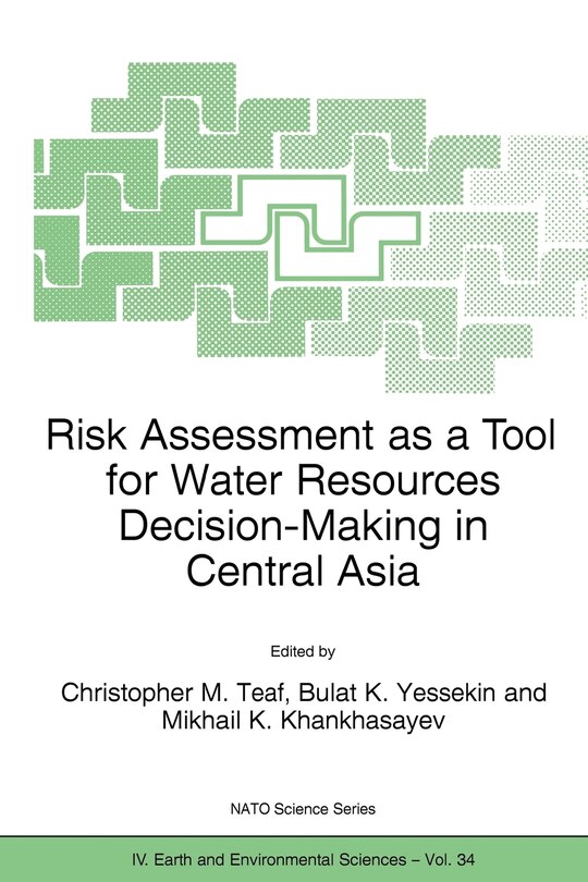 Front cover_Risk Assessment as a Tool for Water Resources Decision-Making in Central Asia